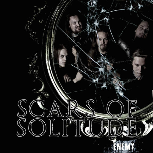 Scars Of Solitude : I Love to Be Your Enemy